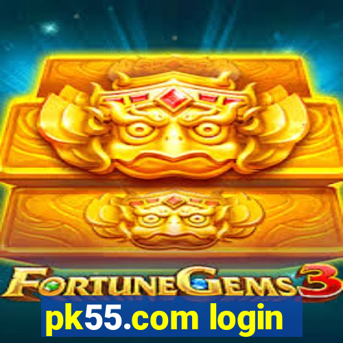 pk55.com login